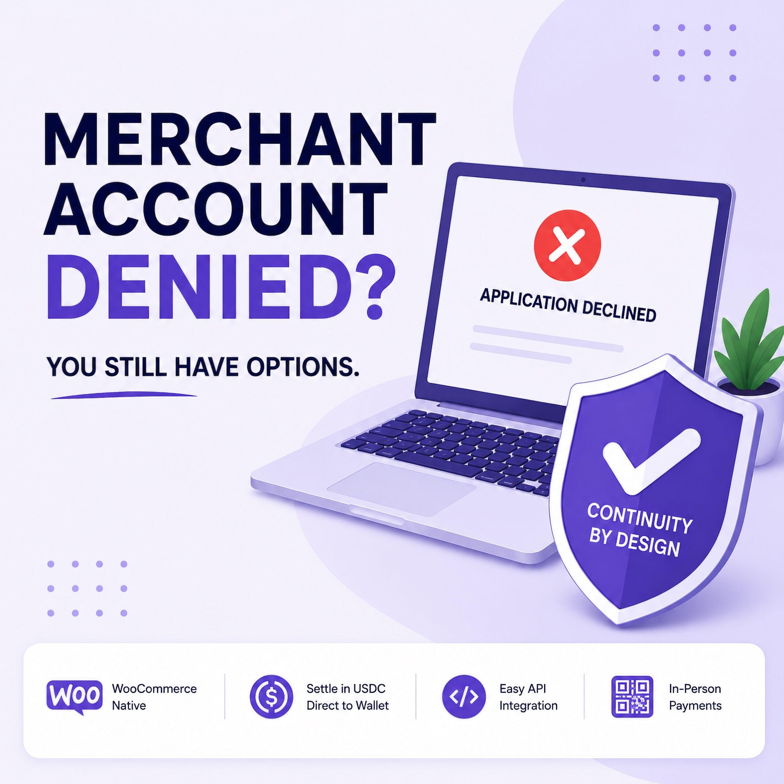 Merchant-Account-Denied-Payment-Options-Featured-Verified-Crypto-Checkout